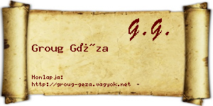 Groug Géza névjegykártya